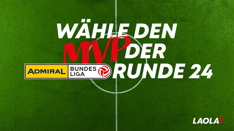 Wähle den MVP der 24. Bundesliga-Runde